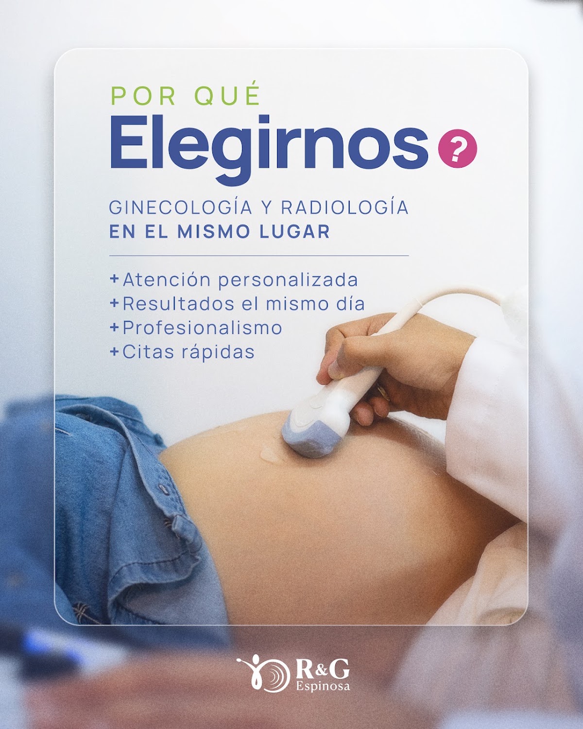 RYG Espinosa - Radiología y Ginecología photo 3